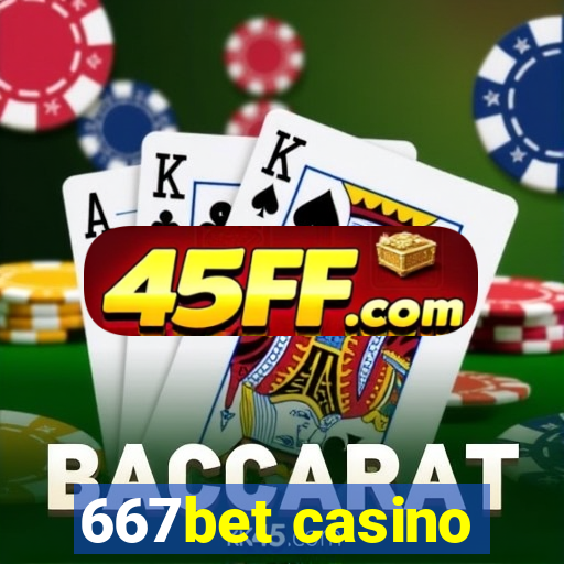 667bet casino